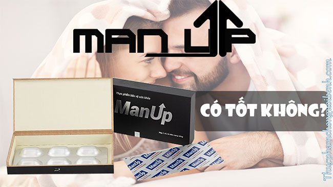 Review thuốc yếu sinh lý nam ManUp Sao Thái Dương: lấy lại bản lĩnh phái mạnh 2 thuốc yếu sinh lý nam